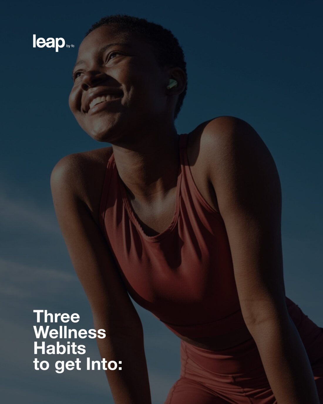 Three Wellness Habits to Get Into